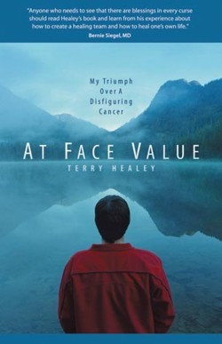 At Face Value: My Triumph Over a Disfiguring Cancer