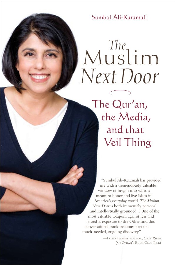 The Muslim Next Door: The Qu'ran, The Media and That Veil Thing