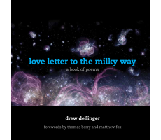 Love Letter to the Milky Way