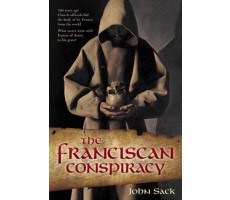 The Franciscan Conspiracy
