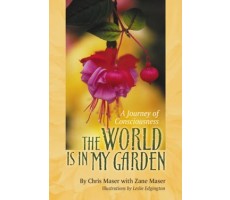 The World Is In My Garden