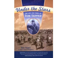 Under The Stars: The Life and Times of Tom Tepper