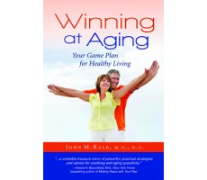 Winning at Aging: Your Game Plan for Healthy Living