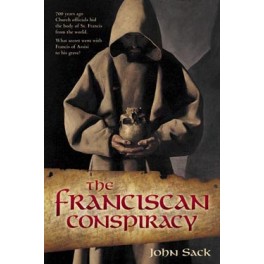 The Franciscan Conspiracy
