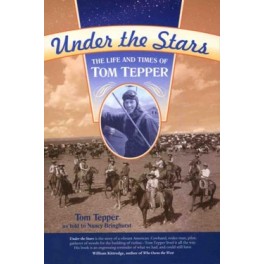 Under The Stars: The Life and Times of Tom Tepper