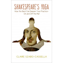 Shakespeare's Yoga