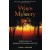 Ways In Mystery: Explorations in Mystical Awareness and Life